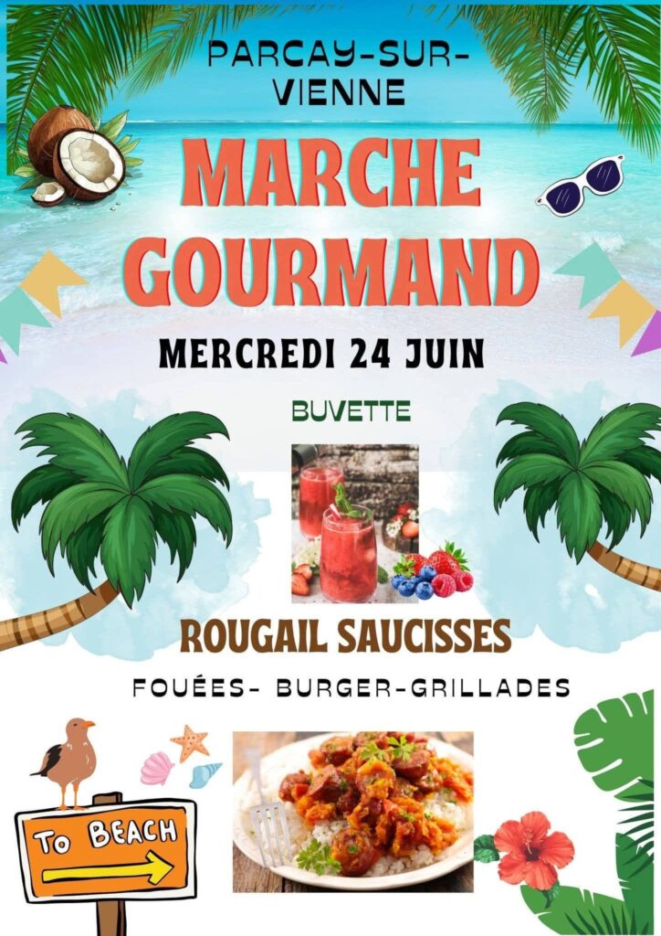 Affiche marché gourmand de Parçay-sur-Vienne le 24 juin 2026.